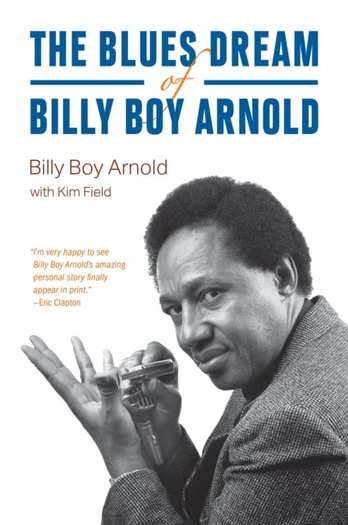 Blues Dream of Billy Boy Arnold