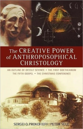 Creative Power of Anthroposophical Christology