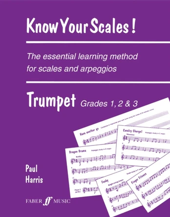 Know Your Scales Trumpet Grades 1 to 3