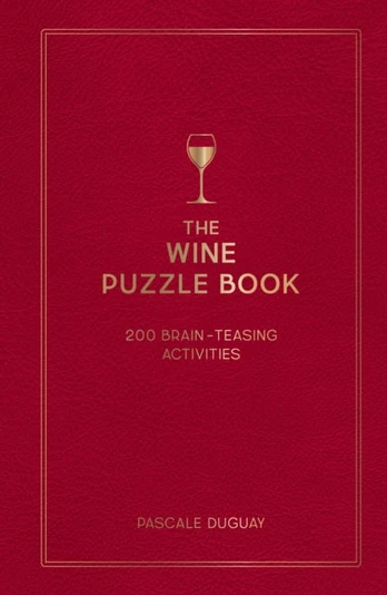 Wine Puzzle Book, Brain-Teasing Puzzles, Games and Trivia