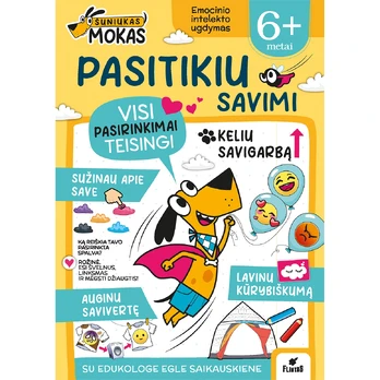 Šuniukas Mokas. Pasitikiu savimi