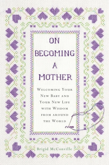 On Becoming a Mother