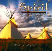 CD David R. Maracle - Spirit Flutes