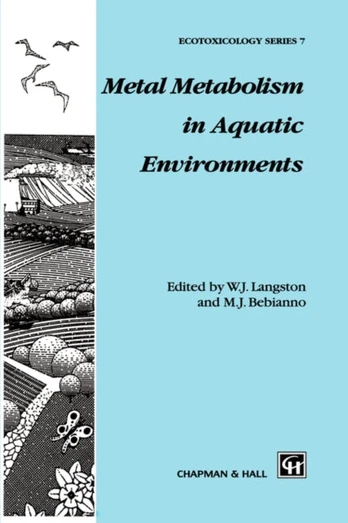 Metal Metabolism in Aquatic Environments