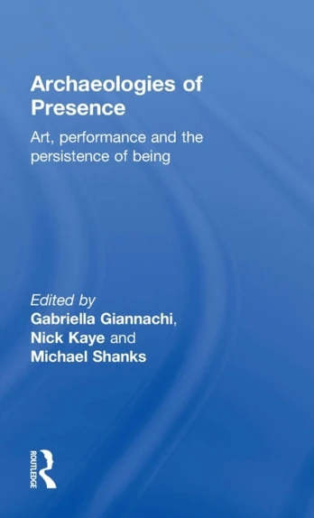Archaeologies of Presence