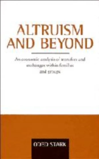 Altruism and Beyond