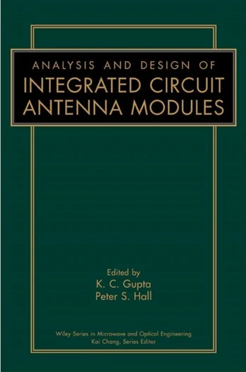 Analysis and Design of Integrated Circuit-Antenna Modules