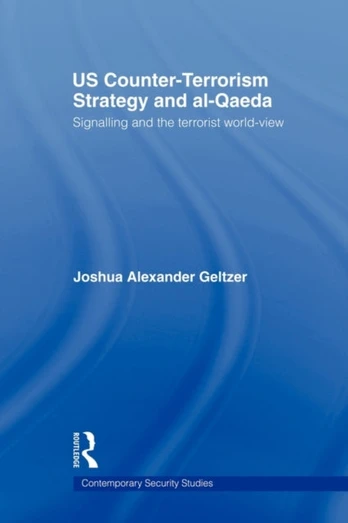US Counter-Terrorism Strategy and al-Qaeda