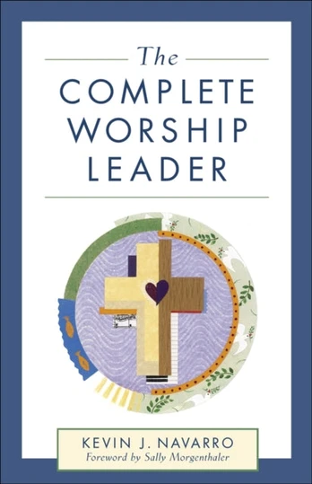 Complete Worship Leader