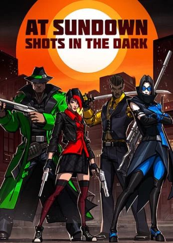 AT SUNDOWN: Shots in the Dark Steam