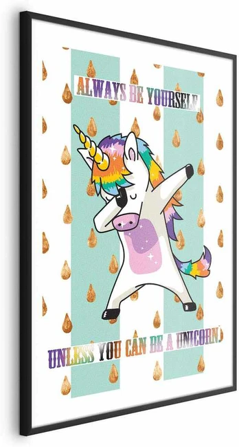 Artgeist Plakatas - Always Be Yourself