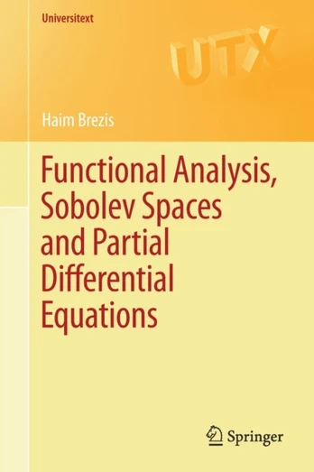 Functional Analysis, Sobolev Spaces and Partial Differential Equations