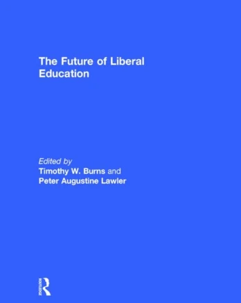 Future of Liberal Education