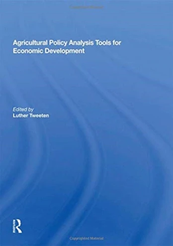 Agricultural Policy Analysis Tools For Economic Development - Minkštas viršelis