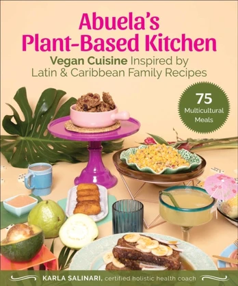 Abuela's Plant-Based Kitchen