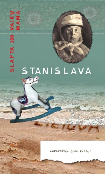 Stanislava. Slapta 100 vaikų mama
