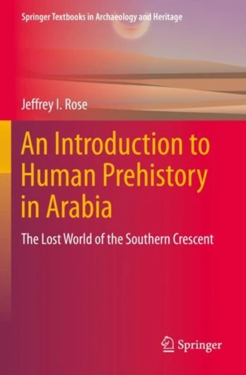 Introduction to Human Prehistory in Arabia
