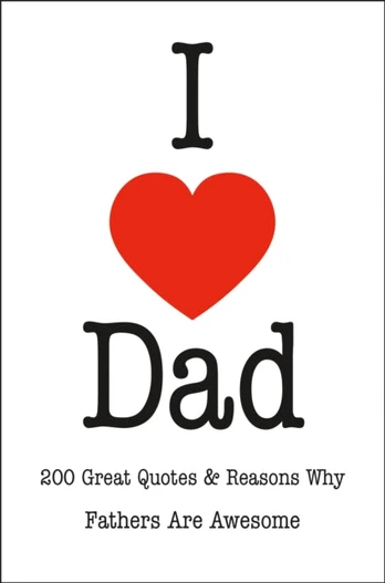 I Love Dad
