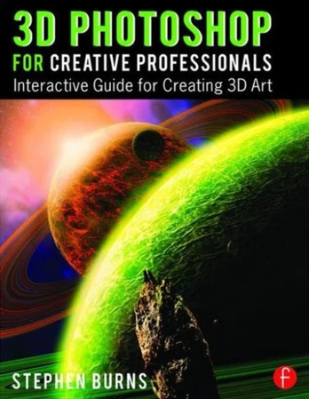 3D Photoshop for Creative Professionals - Minkštas viršelis