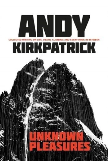 KNYGA Andy Kirkpatrick Nežinomi malonumai