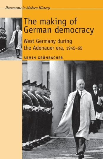 Making of German Democracy