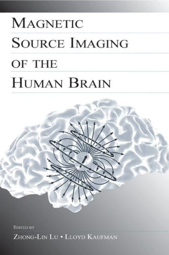 Magnetic Source Imaging of the Human Brain