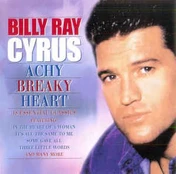 CD Billy Ray Cyrus - Achy Breaky Heart