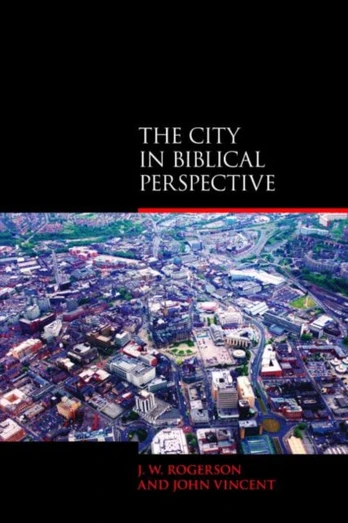 City in Biblical Perspective