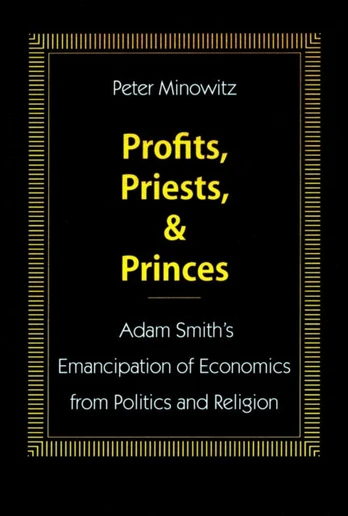 Profits, Priests, and Princes