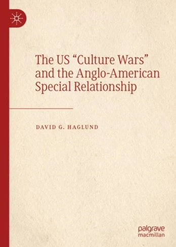 US "Culture Wars" and the Anglo-American Special Relationship