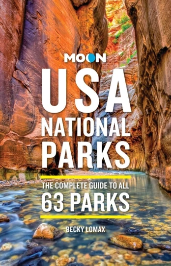 Moon USA National Parks (4th Edition, Revised)