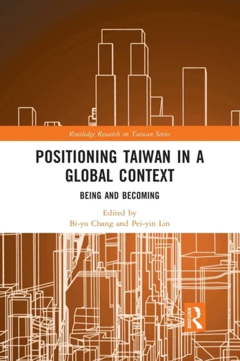 Positioning Taiwan in a Global Context