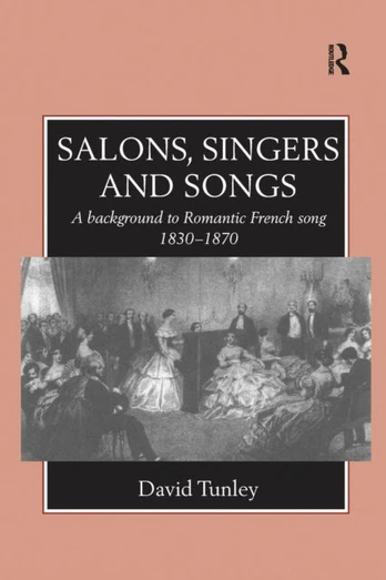 Salons, Singers and Songs