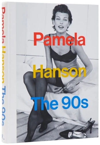 Pamela Hanson: The '90s