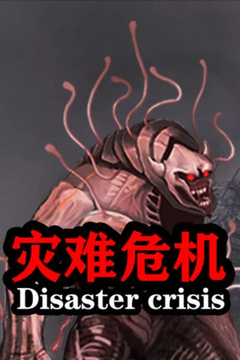 Disaster Crisis PC