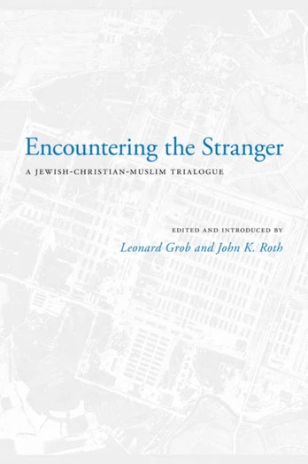 Encountering the Stranger
