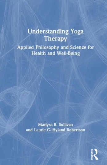 Understanding Yoga Therapy