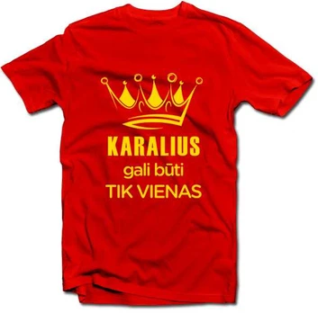 Marškinėliai "Karalius gali būti tik vienas"