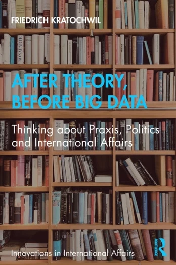 After Theory, Before Big Data - Minkštas viršelis