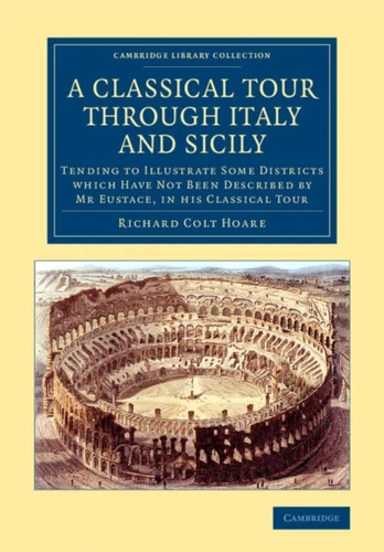 Classical Tour through Italy and Sicily