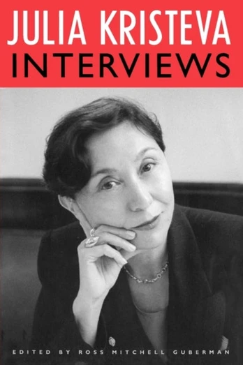 Julia Kristeva Interviews - Minkštas viršelis