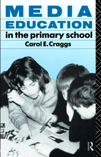 Media Education in the Primary School