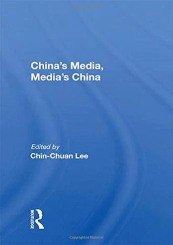 China's Media, Media's China