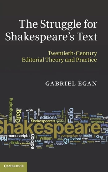 Struggle for Shakespeare's Text