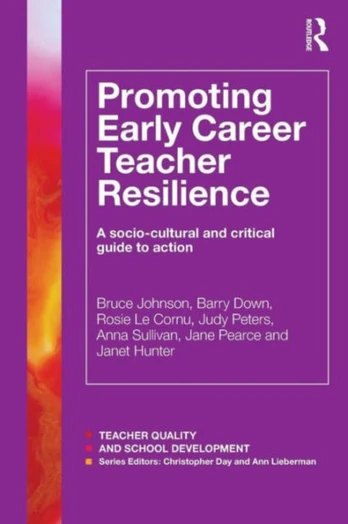 Promoting Early Career Teacher Resilience