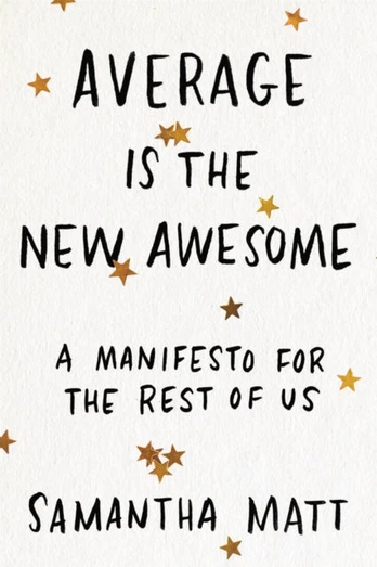Average is the New Awesome