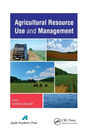 Agricultural Resource Use and Management - Kietas viršelis