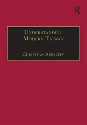 Understanding Modern Taiwan