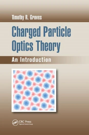 Charged Particle Optics Theory