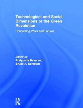 Technological and Social Dimensions of the Green Revolution